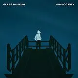 Glass Museum LP (analog) 4n4log City