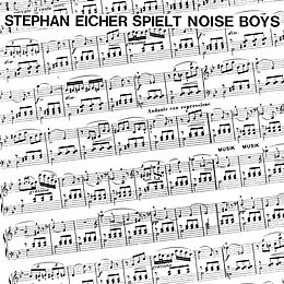 Stephan Eicher CD Spielt Noise Boys