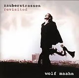 Wolf Maahn CD Zauberstrassen - Revisited