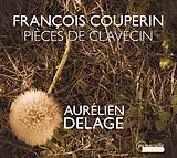 Aurelien Delage CD Pièces De Clavecin