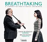 Blazikova/Dickey/Verhelst/Lind CD Breathtaking-Musik Für Zink Und Sopran
