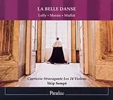 Sempé/Capriccio Stravagante Le CD La Belle Danse