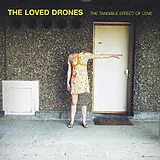 The Loved Drones CD The Tangible Effect Of Love