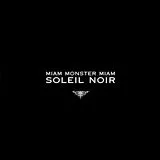 Miam Monster Miam Vinyl Soleil Noir