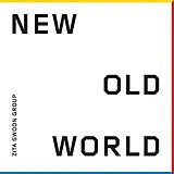 Zita Swoon Group Vinyl New Old World