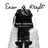 Enzo Kreft Vinyl Dark Matter