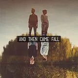 And Then Came Fall Vinyl And Then Came Fall