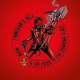 Finnegans Hell Vinyl Work Is The Curse Of The Drinking Class
