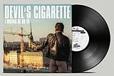 Devils Cigarette Vinyl I Wanna Be On TV