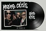 Midlife Crisis Vinyl 45 Turns 33