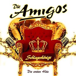 Die Amigos CD Schlagerkönige