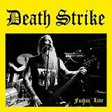 Death Strike Vinyl Fuckin' Live
