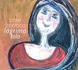 Celia Barroca CD Lagrima Tola
