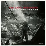 Kris Davis CD Save Your Breath