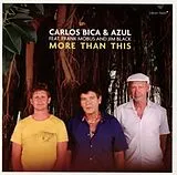 Carlos & Azul Bica CD More Than This
