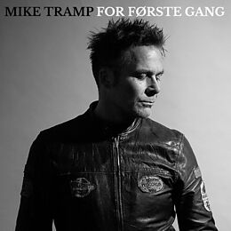 Mike Tramp CD For Forste Gang
