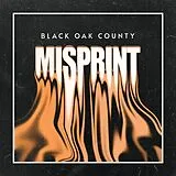 Misprint CD Black Oak County