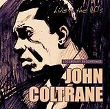 John Coltrane CD Live In The 60`s