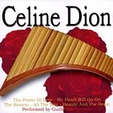 Guillermo Sanchez CD Panpipes Play Celine Dion