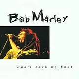 Bob Marley CD Don't Rock My Boat