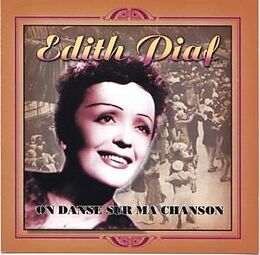 Edith Piaf CD On Danse Sur Ma Chanson
