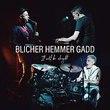 Michael Blicher & Dan Hemmer & CD It Will Be Alright