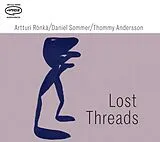 Artturi/Sommer,Daniel/An Rönkä CD Lost Threads