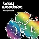 Baby Woodrose Vinyl Chasing Rainbows (Vinyl)