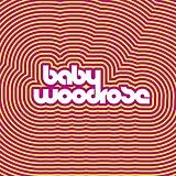 Baby Woodrose Vinyl Baby Woordrose