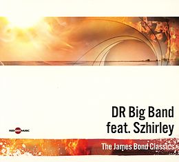 DR Big Band Feat. Szhirley CD The James Bond Classics