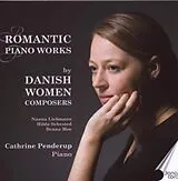 Cathrine Penderup CD Romantische Klaviermusik Von Dän.Komponistinnen