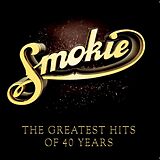 Smokie CD The Greatest Hits Of 40 Years