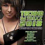 Various CD Techno Dj TraxX 2018 - Hottest