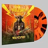 WolveSpirit Vinyl Bullshit