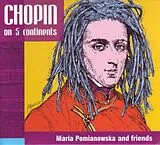 Maria Pomianowska CD Chopin On 5 Continents