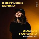 Hania Derej CD Don't Look Back Always Forward