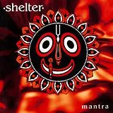 Shelter CD Mantra (remastered + Bonus Tracks)