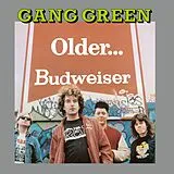 Gang Green CD Older.....budwiser (remastered + Bonus Tracks)