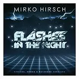 Mirko Hirsch CD Flashes In The Night