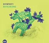 Goudsmit/van Geel/van Vliet/Er CD Estafest! Bayachrimae