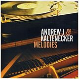 Andrew J & Kaltenecker CD Melodies