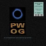 Psychick Warriors Ov Gaia Vinyl Ov Biospheres And Sacred Grooves: A Document Ov