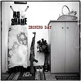 No Shame Vinyl Ironic Day