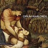 Opium Warlords Vinyl Taste My Sword Of Understanding (Vinyl)
