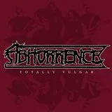 Abhorrence Vinyl Totally Vulgar - Live At Tuska 2013