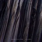 Skepticism Vinyl Alloy (Vinyl)