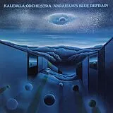 Kalevala Orchestra Vinyl Abraham's Blue Refrain