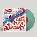 Blood Money Vinyl Red Raw And Bleeding!