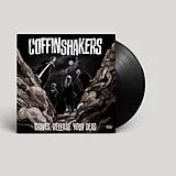 Coffinshakers Vinyl Graves,Release Your Dead