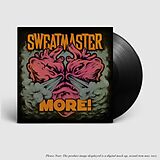 Sweatmaster Vinyl More!